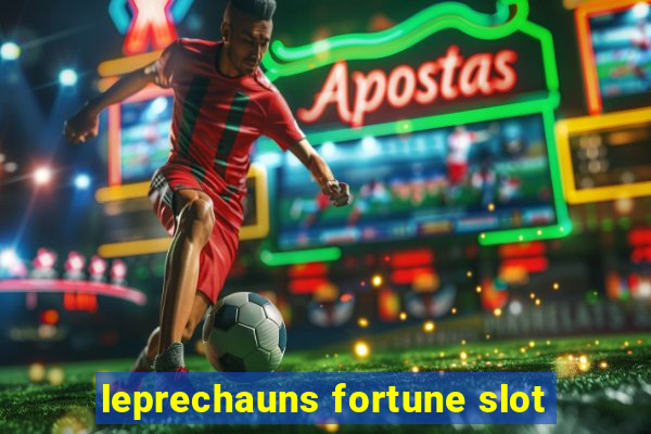 leprechauns fortune slot